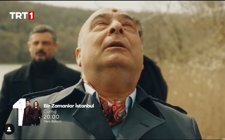 “Bir Zamanlar İstanbul” Dizisinde Gelişmeler