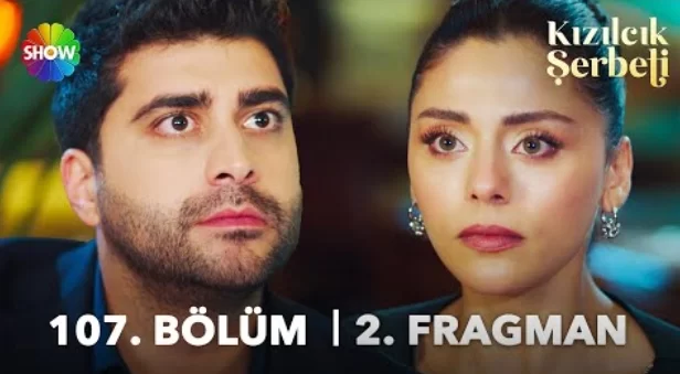 Kızılcık Şerbeti 106. Bölüm: Gizli İlişkiler ve Yeni Başlangıçlar