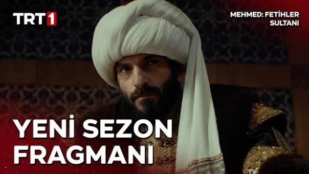 Mehmed: Fetihler Sultanı Yeni Sezonuyla TRT1’de Başlıyor: Fetih ve İhanetler İç İçe