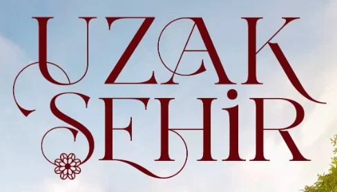 Uzak Şehir: Sezon 2'nin Sırları ve İhanet Rüzgârı