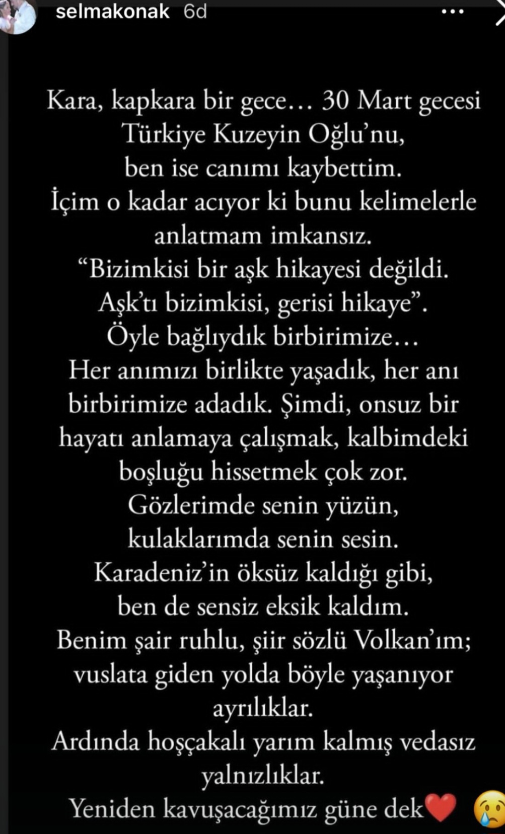 Volkan Konak’ın Zamansız Veda Mektubu